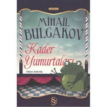 Kader Yumurtaları Mihail Afansyeviç Bulgakov