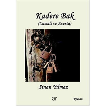 Kadere Bak - Sinan Yılmaz