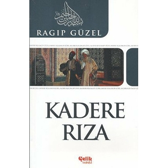 Kadere Rıza Ragıp Güzel