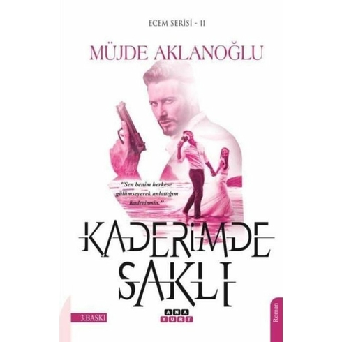 Kaderimde Saklıecem Serisi 2 - Müjde Aklanloğlu