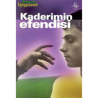 Kaderimin Efendisi Şebnem Işigüzel