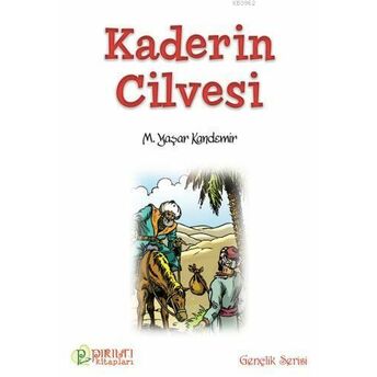 Kaderin Cilvesi Mehmet Yaşar Kandemir