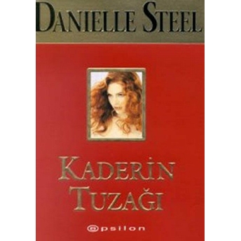 Kaderin Tuzağı Danielle Steel