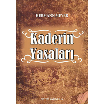 Kaderin Yasaları Hermann Meyer