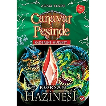 Kaderine Hükmet 3-Canavar Peşinde-Korsan Hazinesi Adam Blade