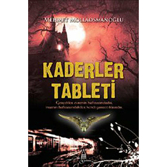 Kaderler Tableti Mehmet Mollaosmanoğlu