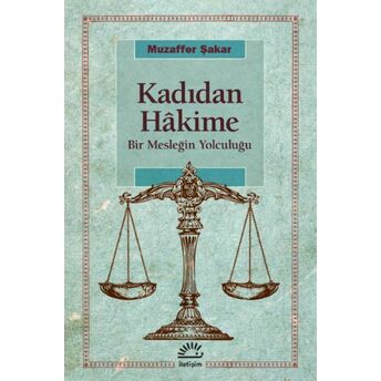 Kadıdan Hakime Muzaffer Şakar