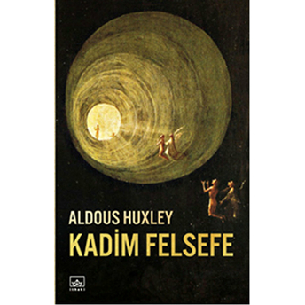 Kadim Felsefe Aldous Huxley