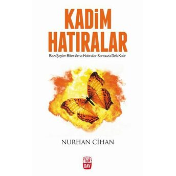 Kadim Hatıralar Nurhan Cihan