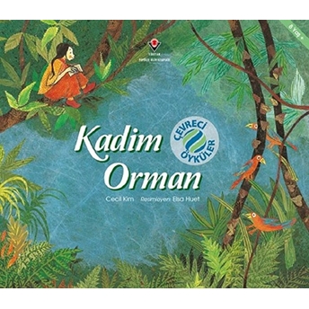 Kadim Orman - Çevreci Öyküler Cecil Kim