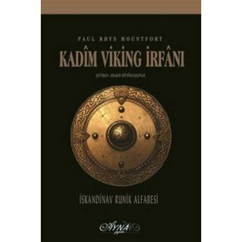 Kadim Viking Irfanı Paul Rhys Mountfort