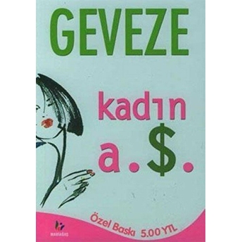 Kadın A.ş. Geveze