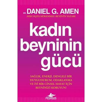 Kadın Beyninin Gücü Daniel G. Amen