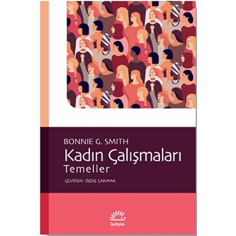 Kadın Çalışmaları Bonnie G. Smith