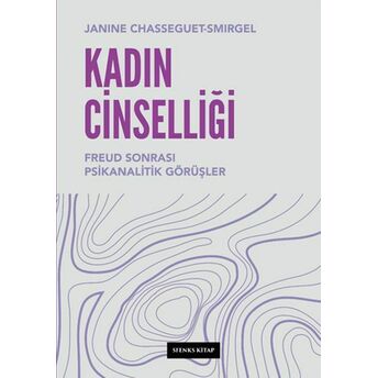 Kadın Cinselliği Janine Chasseguet Smirgel