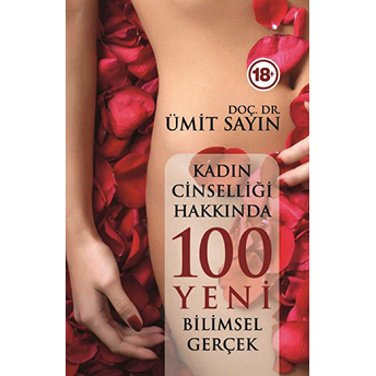 Kadın Cinselliğinde 100 Yeni Bilimsel Gerçek Ümit Sayın