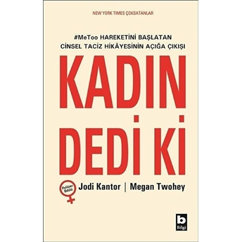 Kadın Dedi Ki Jodi Kantor, Megan Twohey