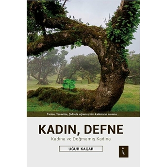 Kadın, Defne - Uğur Kaçar