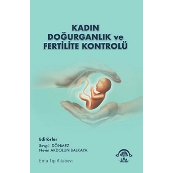 Kadın Doğurganlık Ve Fertilite Kontrolü