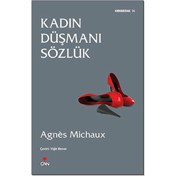 Kadın Düşmanı Sözlük Agnes Michaux