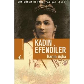 Kadın Efendiler Harun Açba