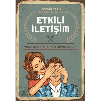 Kadın Erkek Ilişkilerinde Etkili Iletişim Osman Tatlı