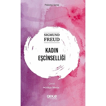 Kadın Eşcinselliği - Sıgmund Freud