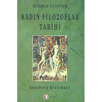 Kadın Filozoflar Tarihi Ingeborg Gleichauf