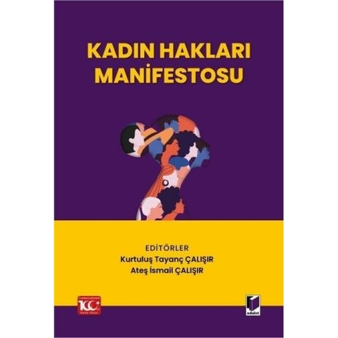 Kadın Hakları Manifestosu Kurtuluş Tayanç Çalışır