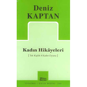 Kadın Hikayeleri Deniz Kaptan