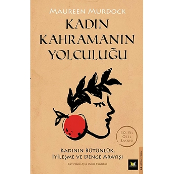 Kadın Kahramanın Yolculuğu Maureen Murdock