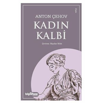 Kadın Kalbi Anton Çehov