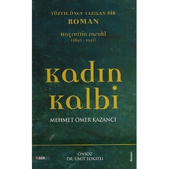 Kadın Kalbi Mehmet Ömer Kazancı