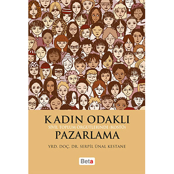 Kadın Odaklı Pazarlama-Serpil Ünal Kestane