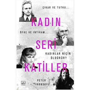 Kadın Seri Katiller Peter Vronsky