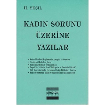 Kadın Sorunu Üzerine Yazılar - H. Yeşil