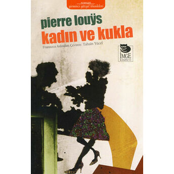 Kadın Ve Kukla Pierre Louys