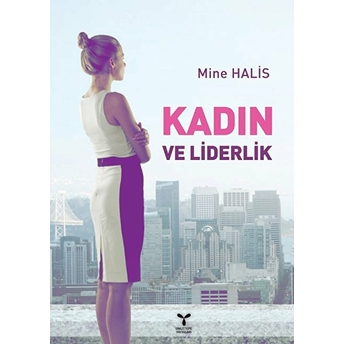 Kadın Ve Liderlik