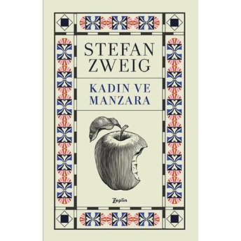 Kadın Ve Manzara Stefan Zweig