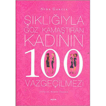 Kadının 100 Vazgeçilmezi Nina Garcia