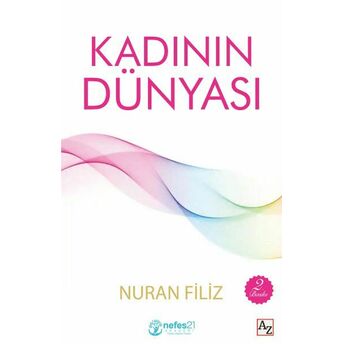 Kadının Dünyası Nuran Filiz