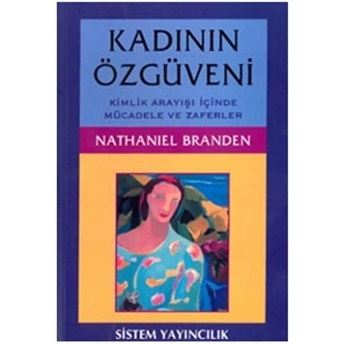 Kadının Özgüveni Nathaniel Branden