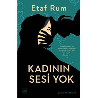 Kadının Sesi Yok Etaf Rum