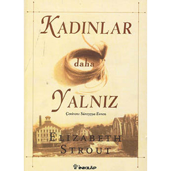 Kadınlar Daha Yalnız Elizabeth Strout