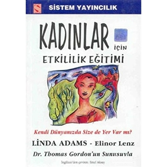 Kadınlar Için Etkililik Eğitimi Linda Adams