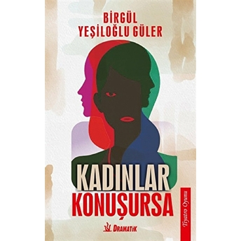 Kadınlar Konuşursa