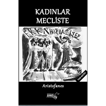 Kadınlar Mecliste Aristofanes