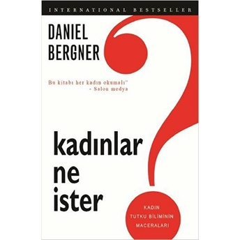 Kadınlar Ne Ister? Daniel Bergner