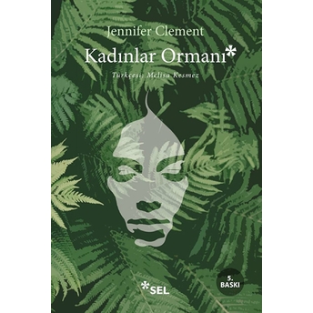 Kadınlar Ormanı Jennifer Clement