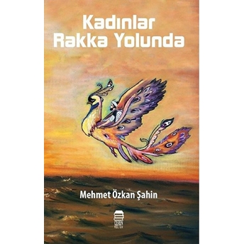 Kadınlar Rakka Yolunda